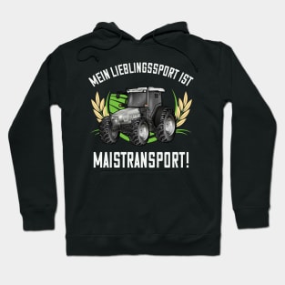 Mais Landwirt Bauer Maistransport Humor Hoodie